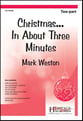 Christmas... In About Three Minutes Two-Part choral sheet music cover